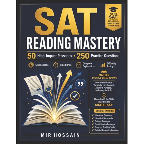 SAT Reading Mastery 50 High-Impact Passages with Practice Questions: Comprehensive Test Preparation Guide for SAT, (Paperback)