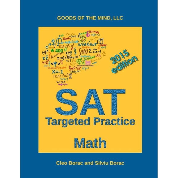 SAT Reasoning Targeted Practice: SAT Targeted Practice - Math (Paperback)