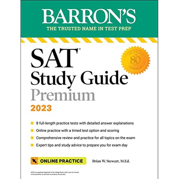 Pre-Owned Barron's SAT Prep SAT Study Guide Premium, 2023: Comprehensive Review with 8 Practice Tests + an Online Timed Test Option, (Paperback)