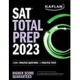 thumbnail image 1 of Pre-Owned SAT Total Prep 2023 with 5 Full Length Practice Tests, 2000+ Practice Questions, and End of Chapter Quizzes (Paperback) 1506282199 9781506282190, 1 of 1