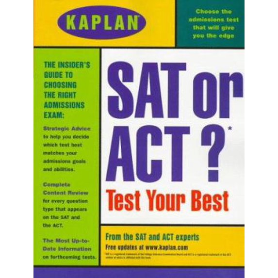 Pre-Owned SAT or ACT? : Test Your Best 9780684841625 Used