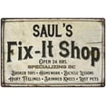 thumbnail image 1 of SAUL'S Fix-It Shop Sign Grandpa Dad Wall Décor 8 x 12 High Gloss Metal 208120006477, 1 of 1