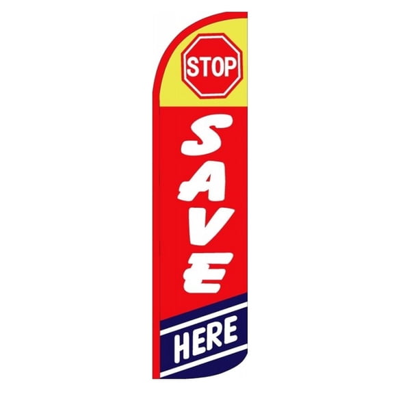 SAVE HERE Windless Flag (Hardware Not Included) |Advertisement /Business Flags | Feather Flag |