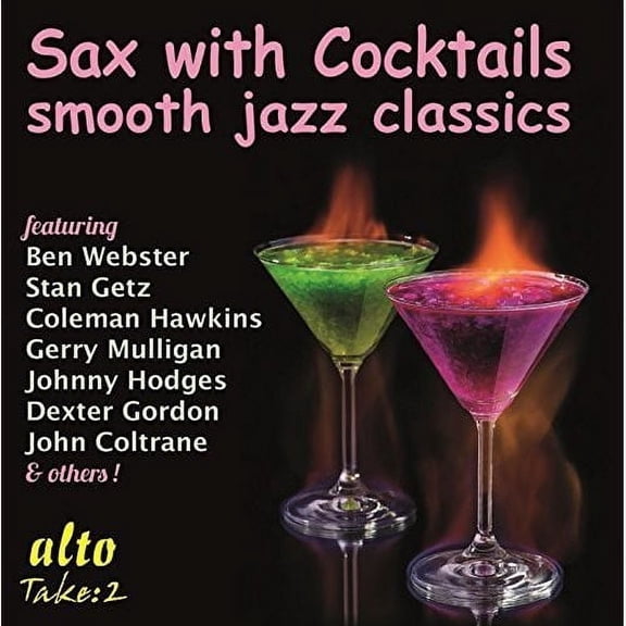 SAX WITH COCKTAILS