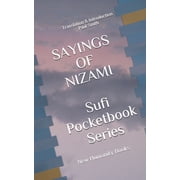 SAYINGS OF NIZAMI Sufi Pocketbook Series Translation & Introduction Paul Smith Paperback