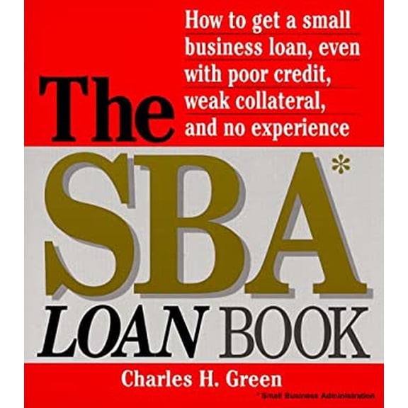 Pre-Owned The SBA Loan Book (Paperback) 158062202X 9781580622028