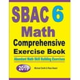 thumbnail image 1 of SBAC 6 Math Comprehensive Exercise Book: Abundant Math Skill Building Exercises, (Paperback), 1 of 1