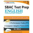 thumbnail image 1 of Pre-Owned SBAC Test Prep: Grade 3 English Language Arts Literacy (ELA) Common Core Practice Book and Full-length Online Assessments: Smarter Balanced Study Guide Paperback, 1 of 1
