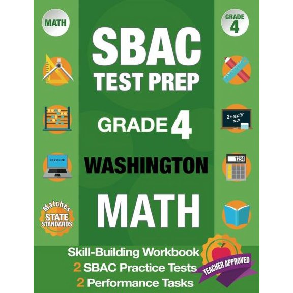 Pre-Owned SBAC Test Prep Grade 4 Washington Math: Smarter Balanced Practice Tests Washington, Grade 4 Math Common Core Washington, SBAC Washington Test Grade 4, ... Grade Paperback