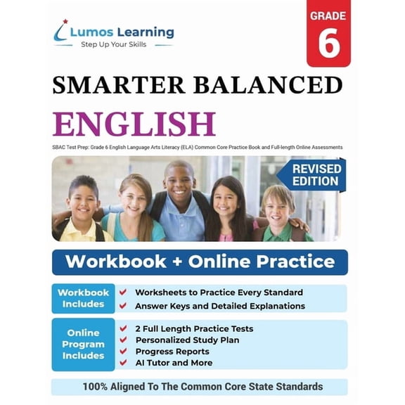 Sbac Test Prep: Grade 6 English Language Arts Literacy (Ela) Common Core Practice Book and Full-Length Online Assessments: Smarter Bal