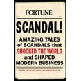 thumbnail image 1 of Pre-Owned SCANDAL!: Amazing Tales of Scandals that Shocked the World and Shaped Modern Business (Hardcover) 1603200096 9781603200097, 1 of 1