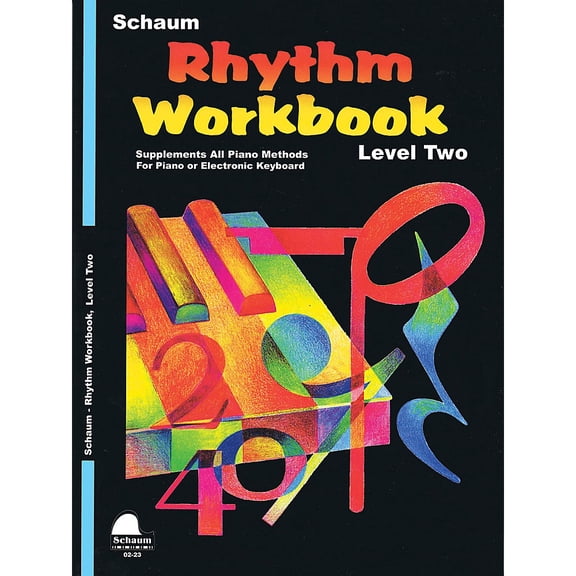 SCHAUM Rhythm Workbook (Level 2) Educational Piano Book by Wesley Schaum (Level Elem)