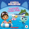 thumbnail image 1 of SCHOLASTIC: MerCat's Cruise Ship (Gabby's Dollhouse Storybook) (Paperback), 1 of 1