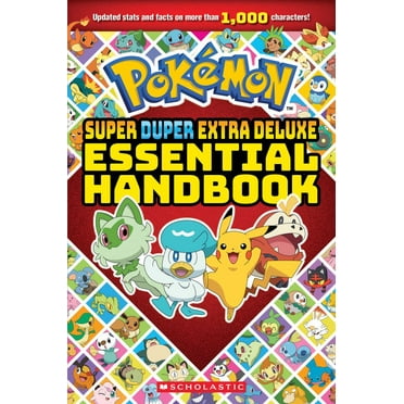 SCHOLASTIC: Super Duper Extra Deluxe Essential Handbook (Pokémon) (Paperback)