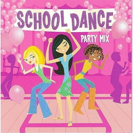 SCHOOL DANCE PARTY MIX