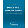 thumbnail image 1 of SCHOOL NURSE RESOURCE MANUAL 11th Edition, (Paperback), 1 of 1