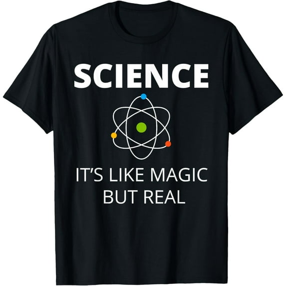 SCIENCE IT'S LIKE MAGIC BUT REAL GEEK SCIENTIST T-Shirt