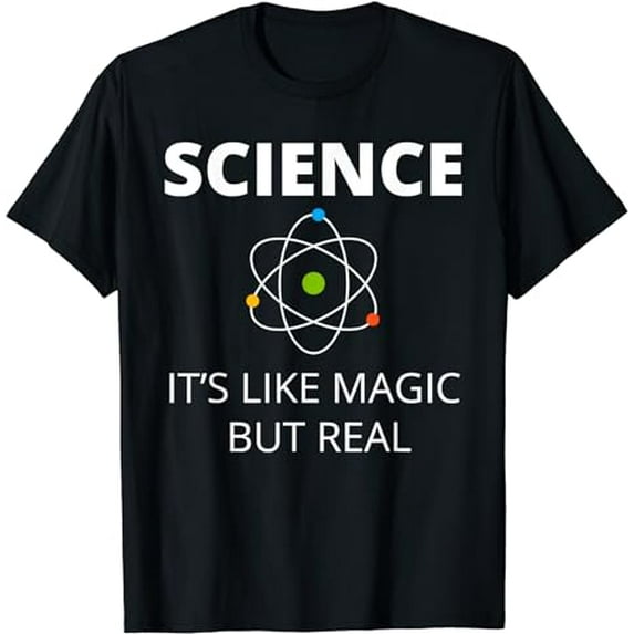 SCIENCE IT'S LIKE MAGIC BUT REAL GEEK SCIENTIST T-Shirt