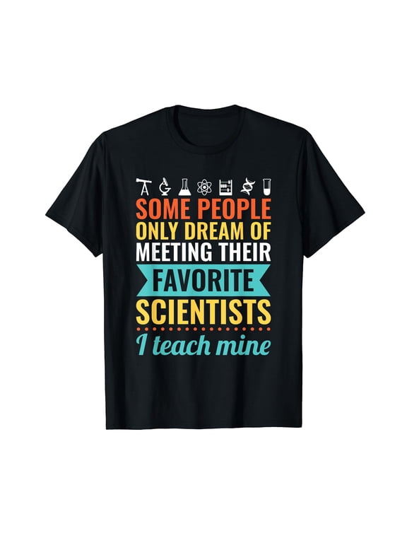 SCIENCE TEACHER Gift Teach Biology Chemistry Physics T-Shirt