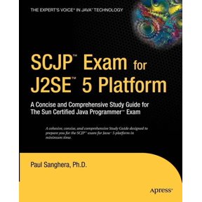 SCJP Exam for J2SE 5: A Concise and Comprehensive Study Guide for the Sun Certified Java Programmer Exam, (Paperback)