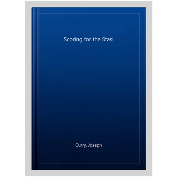 SCORING FOR THE STASI