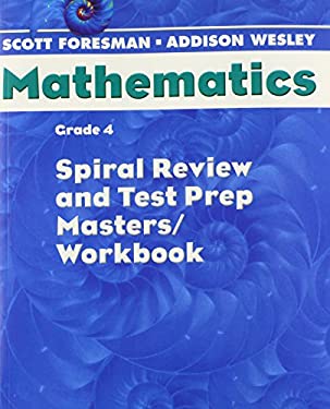 Pre-Owned Scott Foresman Math 2004 Spiral Review and Test Prep Masters Grade 4 2004c (Hardcover ...