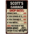 thumbnail image 1 of SCOTT'S Garage Shop Rates Sign Man Cave Decor Gift 8x12 Metal 108120010035, 1 of 1