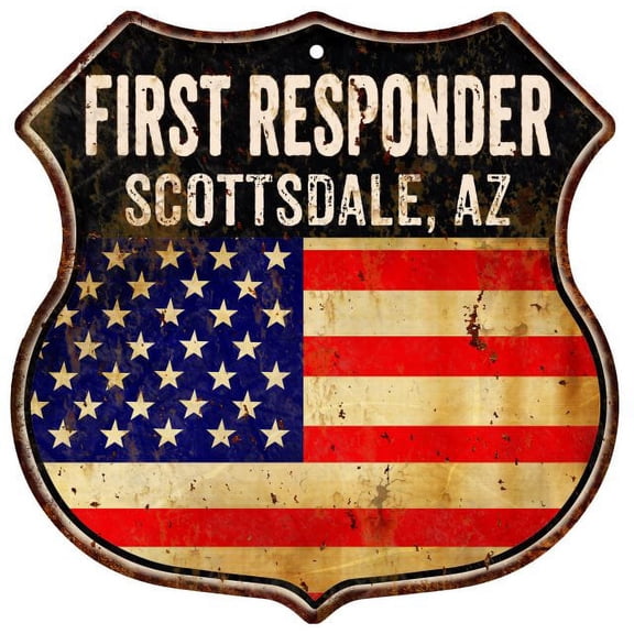 SCOTTSDALE, AZ First Responder USA 12x12 Metal Sign Fire Police 211110022084