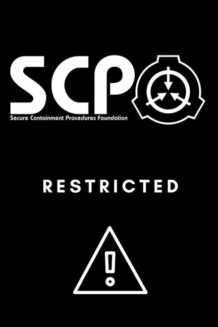 SCP Foundation - Restricted Notebook - College-ruled notebook for scp  foundation fans - 6x9 inches - 120 pages : Secure. Contain. Protect.  (Paperback) 