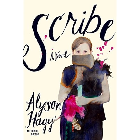 SCRIBE: A NOVEL