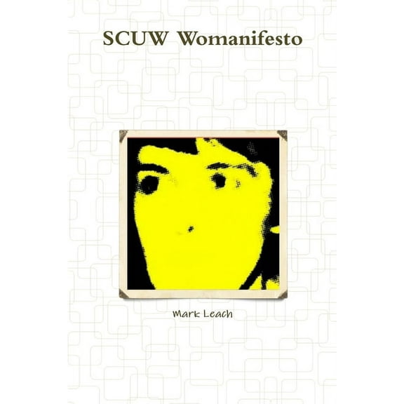 SCUW Womanifesto, (Paperback)