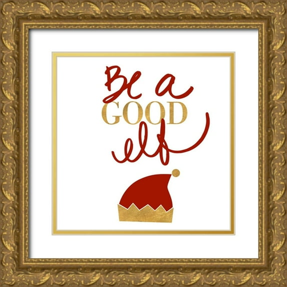 SD Graphics Studio 12x12 Gold Ornate Wood Framed with Double Matting Museum Art Print Titled - Be A Good Elf