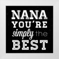 thumbnail image 1 of SD Graphics Studio 12x12 White Modern Wood Framed Museum Art Print Titled - Simply the Best Nana Square, 1 of 4