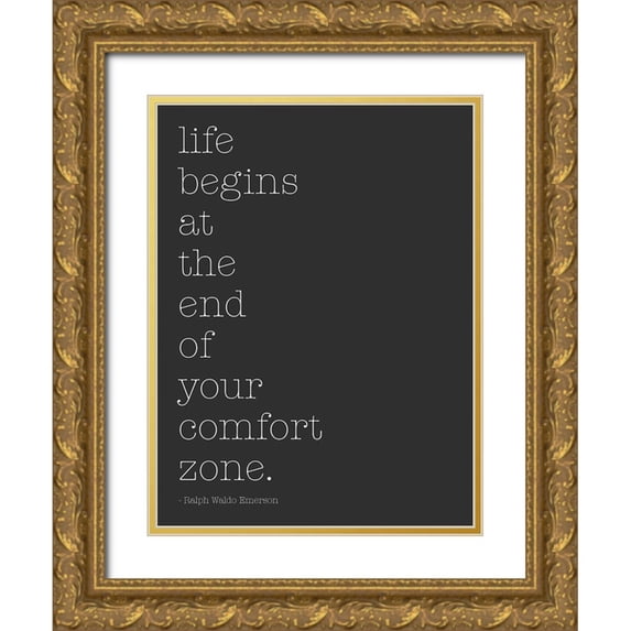 SD Graphics Studio 12x14 Gold Ornate Wood Framed with Double Matting Museum Art Print Titled - Life Begins At The End Of Your Comfort Zone