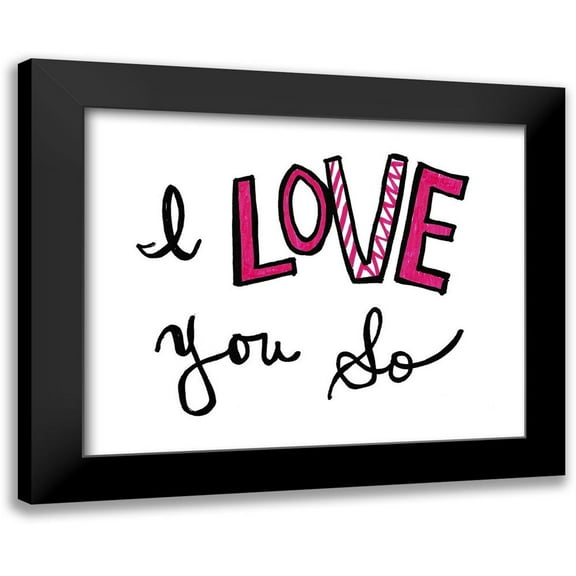 SD Graphics Studio 14x12 Black Modern Framed Museum Art Print Titled - I Love You So