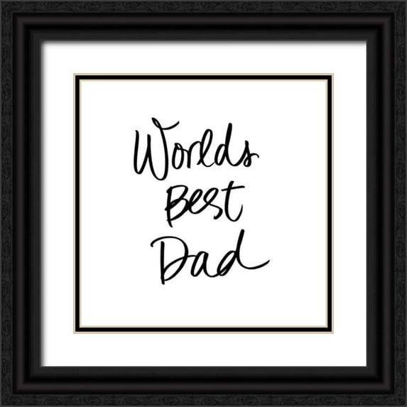 SD Graphics Studio 20x20 Black Ornate Wood Framed with Double Matting Museum Art Print Titled - Worlds Best Dad