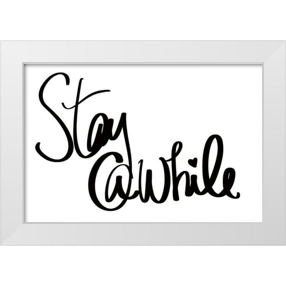 SD Graphics Studio 32x23 White Modern Wood Framed Museum Art Print Titled - Stay Awhile