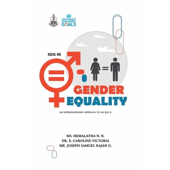 SDG 05 Gender Equality: An Interdisciplinary approach to UN SDG 5, (Paperback)