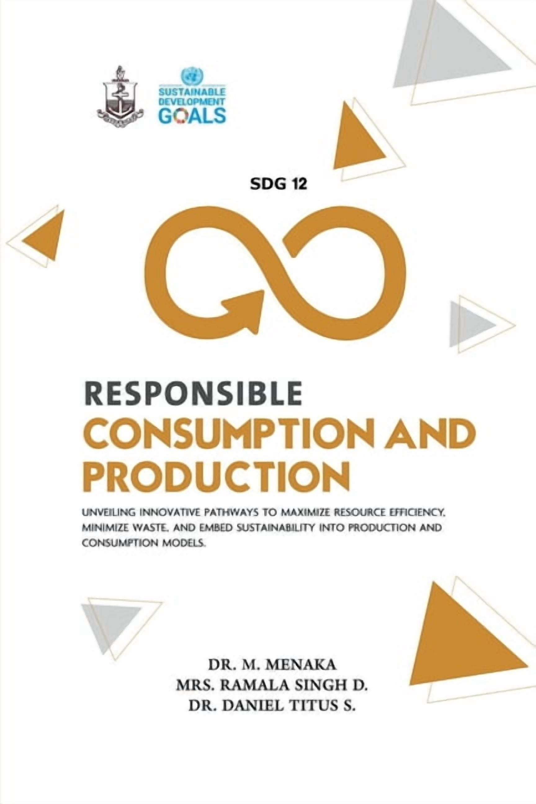 SDG 12 Responsible Consumption and Production, (Paperback)