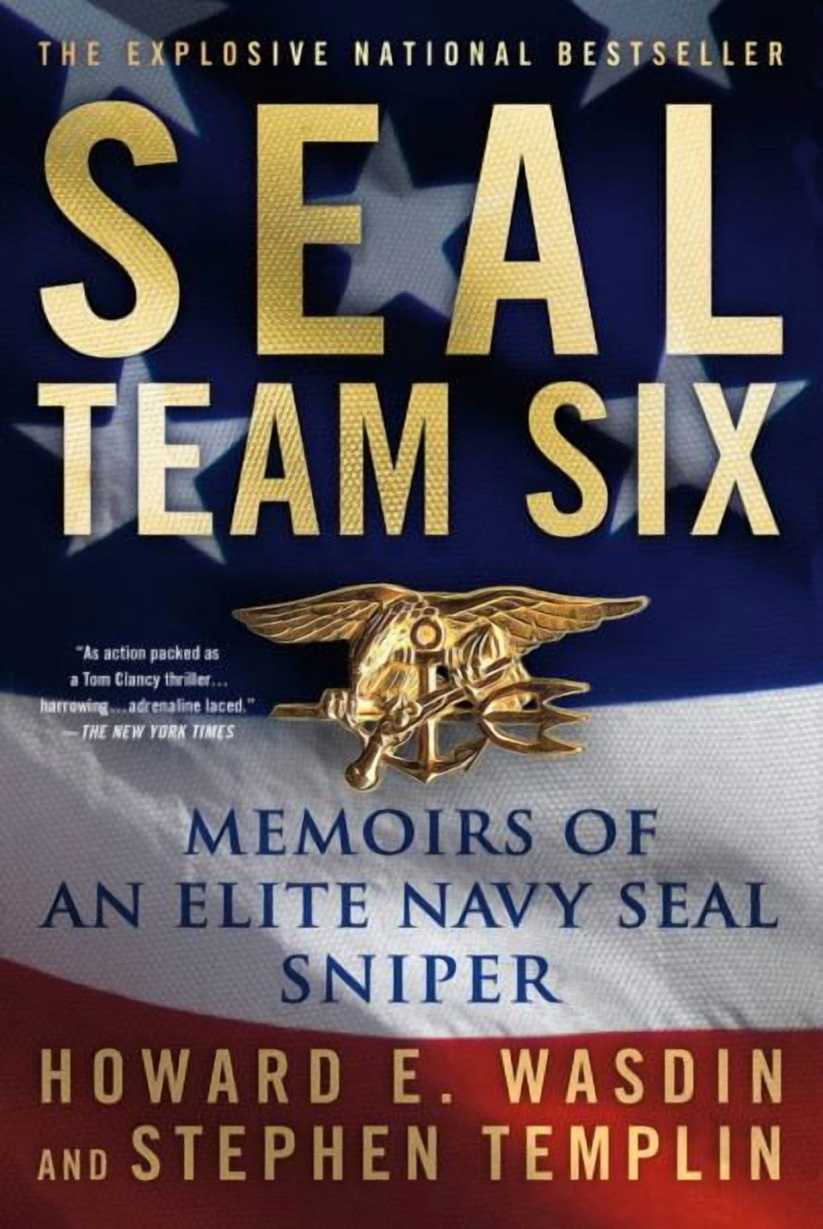 SEAL Team Six : Memoirs of an Elite Navy SEAL Sniper (Paperback)