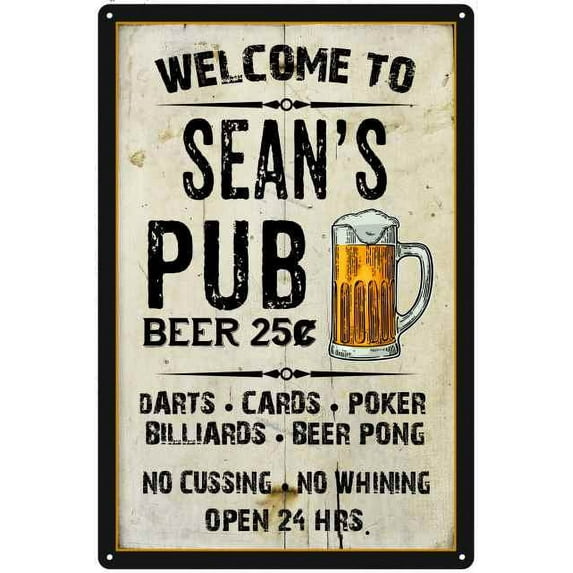SEAN'S Pub Sign Vintage Man Cave Bar Wall Decor Gift 8x12 Metal 108120028097