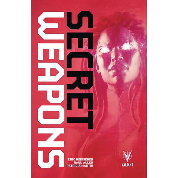 SECRET WEAPONS TP: Secret Weapons (Paperback)