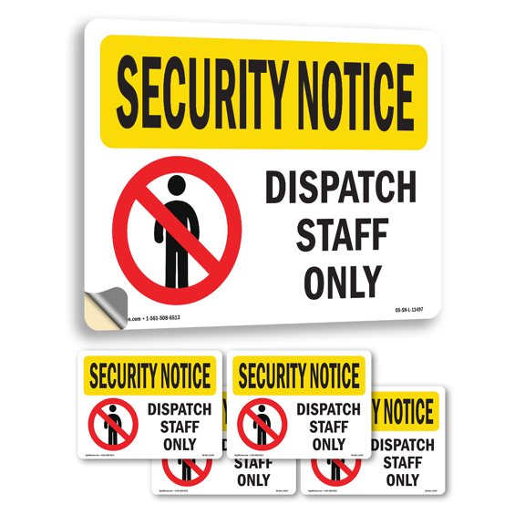 SECURITY Dispatch Staff Only With Symbol OSHA Security Notice Vinyl Decal Label 5 Inch x 3.5 Inch - 5 Pack