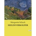 thumbnail image 1 of SeelenverkÃ¤ufer: Das Schicksal einer jungen Frau zwischen zwei Welten, (Paperback), 1 of 1