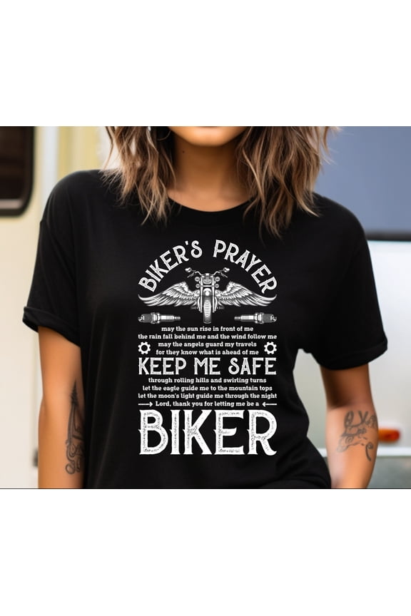 Biker Shirt, Motorcycle T Shirt, Rider Girl, Biker Sayings and Quotes, Biker Funnies, Biker's Prayer, Motorcycle Lover Gifts, Unisex Tee