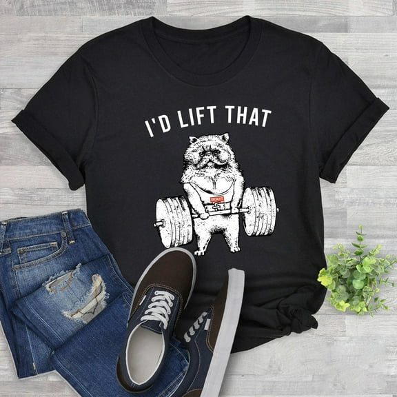 SEIKEMS I Wouldd Lift That Shirt, Funny Cat Lifting Shirt, Funny Gym Shirt, Workout Shirt, Weightlifting Shirt, Cat Lover Shirt, Special Gift