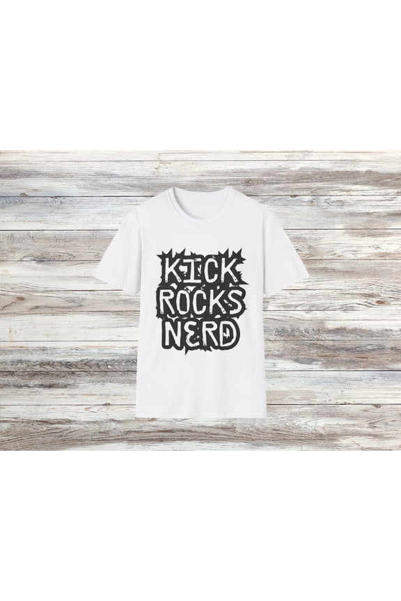Kick Rocks Nerd T-Shirt - Funny Geek Apparel, Unisex Graphic Tee, Sarcastic Nerd Gift, Cool Casual Wear