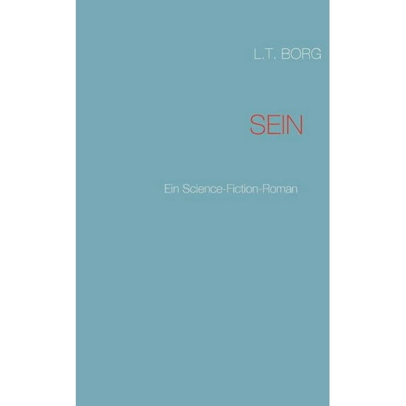 Sein, (Paperback)