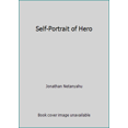 thumbnail image 1 of Pre-Owned Self-Portrait of Hero (Unknown) 0345300963 9780345300966, 1 of 1