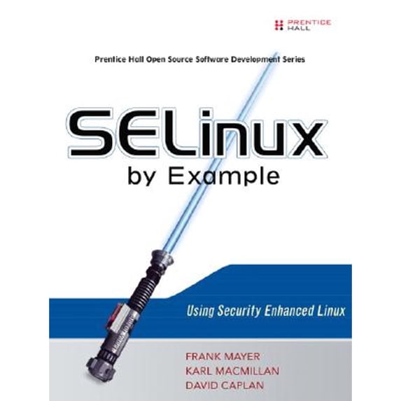 Pre-Owned SELinux by Example: Using Security Enhanced Linux (Paperback) 0131963694 9780131963696